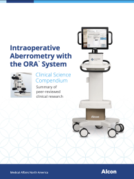 Intraoperative Aberrometry with the ORA™ System Clinical Science Compendium