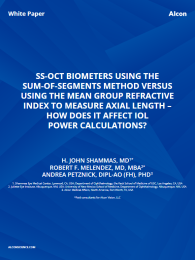 SS-OCT Biometers Using the Sum-of-Segments Method Versus Using the Mean Group Refractive Index to Measure Axial Length – How does it affect IOL Power Calculations?