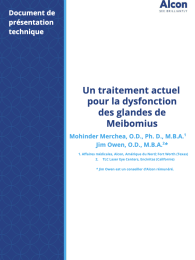 Un traitemenat actuel pour la dysfonction des glandes de Meibomius