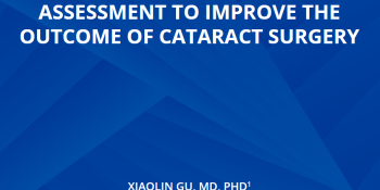 Critical Preoperative Assessment To Improve The Outcome Of Cataract Surgery
